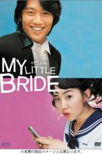 Watch My Little Bride Vumoo