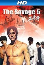 Watch The Savage Five Vumoo