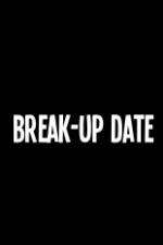 Watch Break-Up Date Vumoo