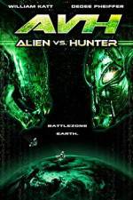 Watch AVH: Alien vs. Hunter Vumoo