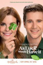 Watch As Luck Would Have It 123movieshub