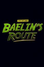 Watch Baelin\'s Route: An Epic NPC Man Adventure Vumoo