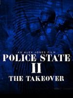 Watch Police State 2: The Takeover Vumoo