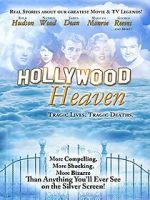 Watch Hollywood Heaven: Tragic Lives, Tragic Deaths Vumoo