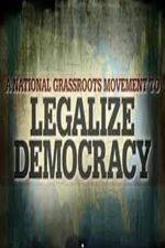 Watch Legalize Democracy Vumoo