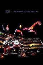 Watch Muse: Live at Rome Olympic Stadium Vumoo