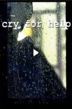 Watch Cry for Help Vumoo