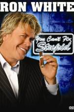 Watch Ron White You Can't Fix Stupid Vumoo