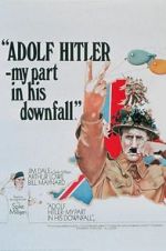 Watch Adolf Hitler: My Part in His Downfall Vumoo