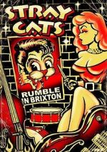 Watch Stray Cats: Rumble in Brixton Vumoo