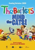 Watch Barkers: Mind the Cats! Vumoo