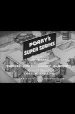 Watch Porky\'s Super Service (Short 1937) Vumoo