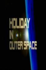 Watch National Geographic Holiday in Outer Space Vumoo
