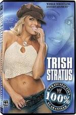 Watch WWE Trish Stratus - 100% Stratusfaction Vumoo