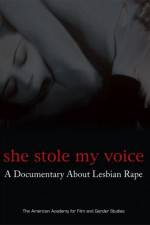 Watch She Stole My Voice: A Documentary about Lesbian Rape Vumoo