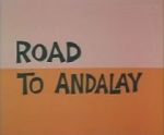 Watch Road to Andalay (Short 1964) Vumoo