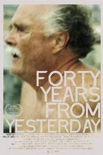 Watch Forty Years from Yesterday Vumoo