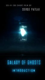 Watch Galaxy of Ghosts: Introduction Vumoo