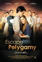 Watch Escape from Polygamy Vumoo