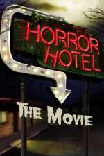 Watch Horror Hotel the Movie Vumoo