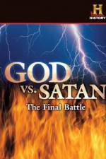 Watch History Channel God vs. Satan: The Final Battle Vumoo