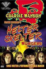 Watch The Helter Skelter Murders Vumoo