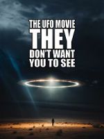 Watch The UFO Movie They Don\'t Want You to See Vumoo