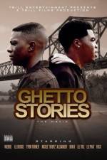 Watch Ghetto Stories Vumoo