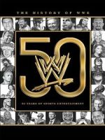Watch The History of WWE: 50 Years of Sports Entertainment Vumoo
