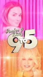Watch Amber & Dolly: 9 to 5 Vumoo
