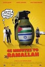 Watch 45 Minutes to Ramallah Vumoo