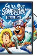 Watch Chill Out Scooby-Doo Vumoo
