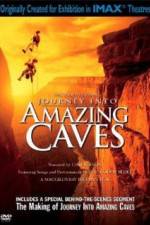 Watch Journey Into Amazing Caves Vumoo