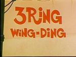 Watch 3 Ring Wing-Ding (Short 1968) Vumoo