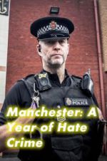 Watch Manchester: A Year of Hate Crime Vumoo