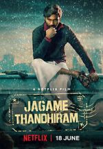 Watch Jagame Thandhiram Vumoo