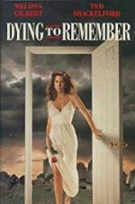 Watch Dying to Remember Vumoo
