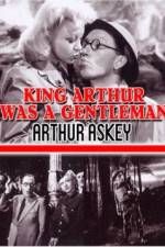 Watch King Arthur Was a Gentleman Vumoo