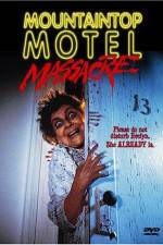 Watch Mountaintop Motel Massacre Vumoo