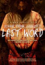 Watch Johnny Frank Garrett\'s Last Word Vumoo