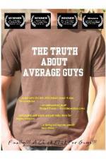 Watch The Truth About Average Guys Vumoo