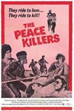Watch The Peace Killers Vumoo