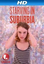 Watch Starving in Suburbia Vumoo