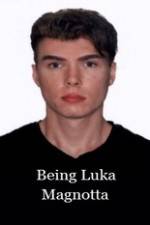 Watch Being Luka Magnotta Vumoo