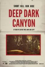 Watch Deep Dark Canyon Vumoo