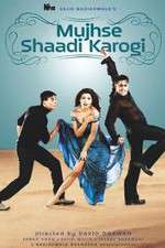 Watch Mujhse Shaadi Karogi Vumoo