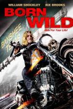 Watch Born Wild Vumoo
