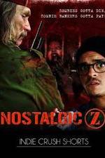 Watch Nostalgic Z Vumoo