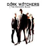 Watch Dark Watchers: The Women in Black Vumoo