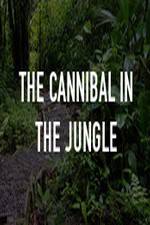 Watch The Cannibal In The Jungle Vumoo